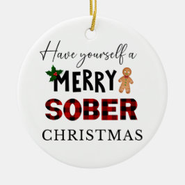 Schattigee nuchterheid XMAS Gift, Sober Christmas Keramisch Ornament