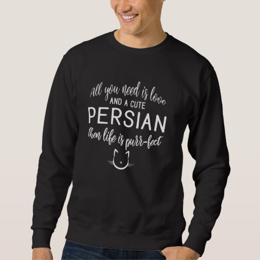 Schattigee Perzische Cat Graphics - Dan is het lev Trui (Voorkant)