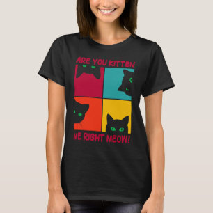 Schattigee retro kat ben je kitten me rechts miauw t-shirt
