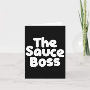 Schattigee Sauce Boss Chef BBQ Cook Food Humorous Kaart