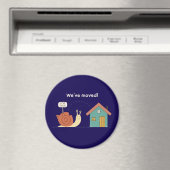 Schattigee slak "We hebben verhuisd" Grappige Nieu Magneet (Insitu (Vaatwasser))