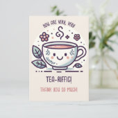 Schattigee Tea Lover's Dankbaarheid Bedankkaart (Staand voorkant)