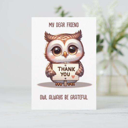 Schattigee uil altijd dankbaar grappig bedankpas bedankkaart (Staand voorkant)