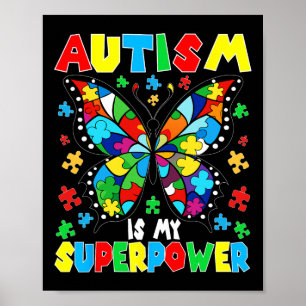 Schattigee vlinder autisme is mijn Superpower auti Poster