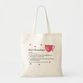 Schattigee warme chocoladedefinitie tote bag