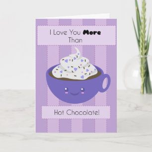 Schattigee warme chocolademelk 'I Love You' Kaart