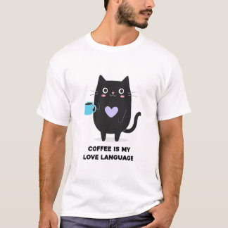 Schattigee zwarte kat "Koffie is mijn liefdestaal" T-shirt