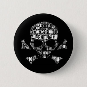 Schedel en gekruiste botten #arresteer Trump-sloga Ronde Button 5,7 Cm
