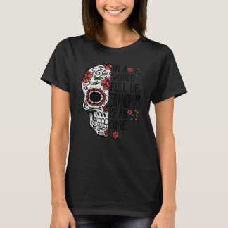 Schedelbloem in een wereld vol oma's zijn een ome t-shirt