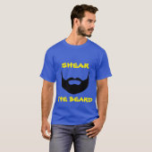 Scheer de baard (Harden) T-shirt (Voorkant volledig)