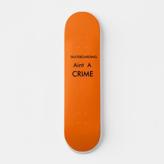 Scheiding van een misdrijf skateboard (Voorkant)