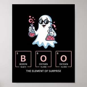 Scheikunde Boo Het element van Surprise Schattige  Poster