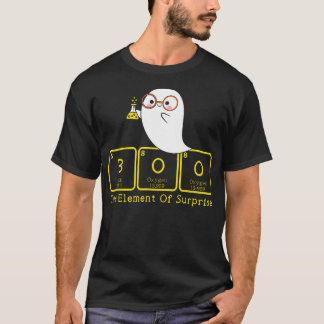 Scheikunde Boo Het element van Surprise Schattige  T-shirt