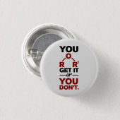 Scheikunde nerd je krijgt het grappige wetenschaps ronde button 3,2 cm (Voorkant /achterkant)