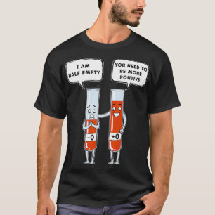 Scheikundeleraar GiftBe positievere chemie T-shirt