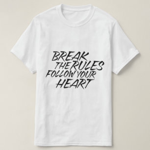 Schending van de regels t-shirt
