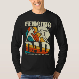 Schermen Papa Grappig Zwaard Saber Epee Fencer Vad T-shirt