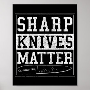 Scherpe messen - Grappig kookshirt voor chefs  Poster