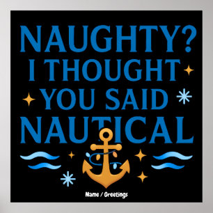 Scherpe Zeehumor Quote Kunst Grappige Anker Spreuk Poster