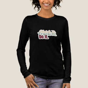 Schets het. Volg het. Doe het. T-shirt