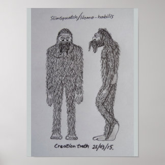 Schets "slimsquatch" van Homo-habilis Poster