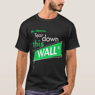 Scheur deze Wall St. (Groen) T-shirt