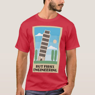Scheve Toren van Pisa Maar Eerste Techniek T-shirt