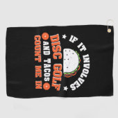 Schijf Golf en Tacos tellen me in Golfhanddoek (Horizontaal)