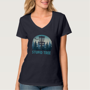 schijf Golf Funny Stupid Tree Frisbee Golf D T-shirt