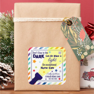 Schijn een licht op uitzonderlijke thuiszorg - Ver Vierkante Sticker