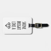 Schijn helder als een diamanten Bagagelabel (Voorkant horizontaal)