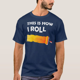 Schilder dit hoe ik rol t-shirt