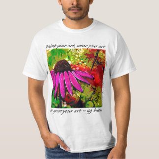 Schilder je ART, Draag het of "kweek" je kunst! T-shirt