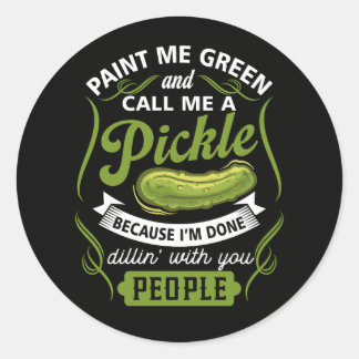 Schilder me groen en noem me een augurk omdat ik k ronde sticker