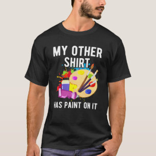 Schilders Kunstenaars Kunstwerk Cool Schilder Crea T-shirt