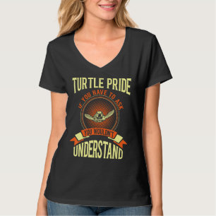 Schildpad trots als je het moet vragen t-shirt