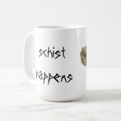 Schist gebeurt koffiemok (Voorkant links)