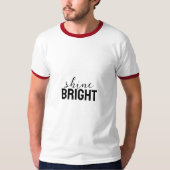 Schitter Fel T-Shirt (Voorkant)