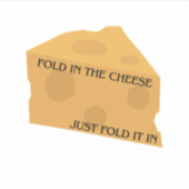 Schitt's creek cheese sticker (Devant)
