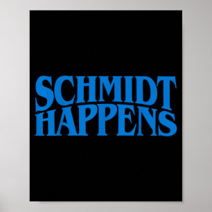 Schmidt Komt Duitse Naam Voor Poster