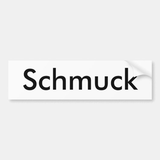 Schmuck Bumpersticker (Voorkant)
