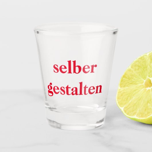 Schnapsglas selber gestalten  shot glas (Voorkant)