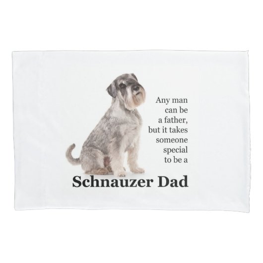 Schnauzer Dad Pillowcase Kussensloop (Voorkant)