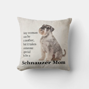 Schnauzer Mom kussen