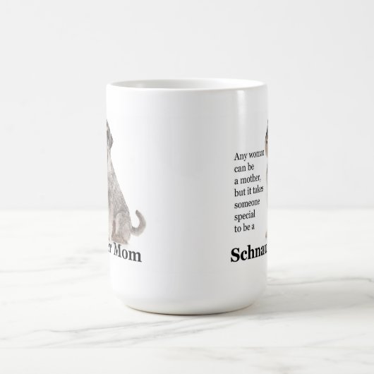 Schnauzer Mom Mug (Centre)