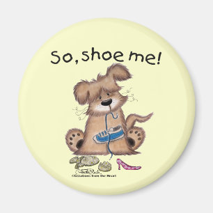 Schoen me! magneet