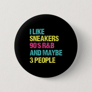 Schoenen leuk 90s r&amp;b en misschien 3 mensen ronde button 5,7 cm