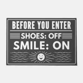 Schoenen uit, glimlach op voor een schoon huis deurmat