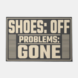 Schoenen uit, Problemen verdwenen, minimalistisch  Deurmat