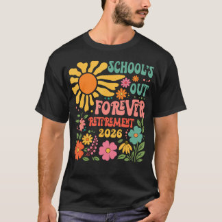 Scholen Uit Voorgoed Pensioen 2026 Gepensioneerd T-shirt